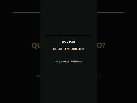Capa do vídeo: Quem tem direito ao BPC/LOAS?
