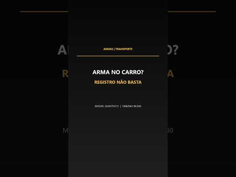 Capa do vídeo: Arma registrada pode ficar no carro?