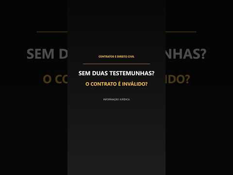 Miniatura do vídeo sobre contrato sem duas testemunhas
