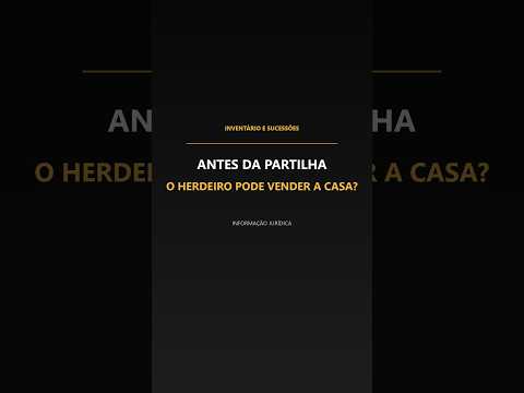 Miniatura do vídeo sobre venda de imóvel antes da partilha