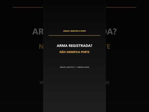 Capa do vídeo: Arma registrada não autoriza o porte